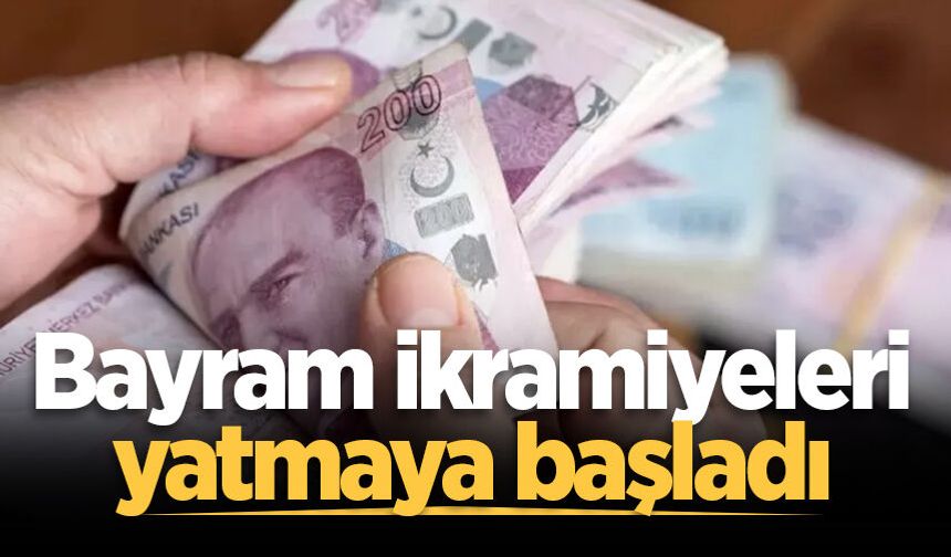 Bayram ikramiyeleri yatmaya başladı