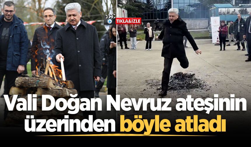 SAÜ'de nevruz coşkusu: Vali Doğan Nevruz ateşinin üzerinden böyle atladı