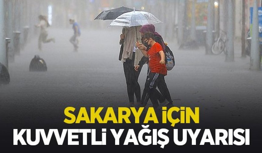 Kuvvetli yağış uyarısı yapıldı