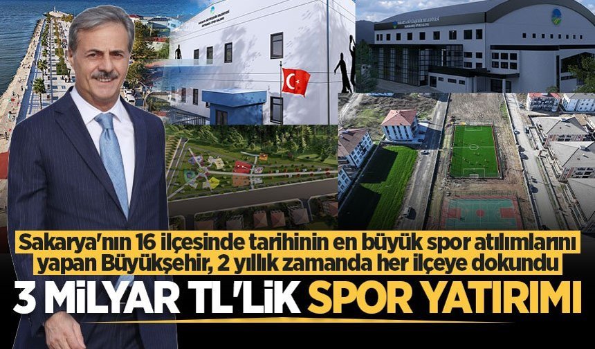 Sakarya'nın 16 ilçesinde tarihinin en büyük spor atılımlarını yapan Büyükşehir, 2 yıllık zamanda her ilçeye dokundu