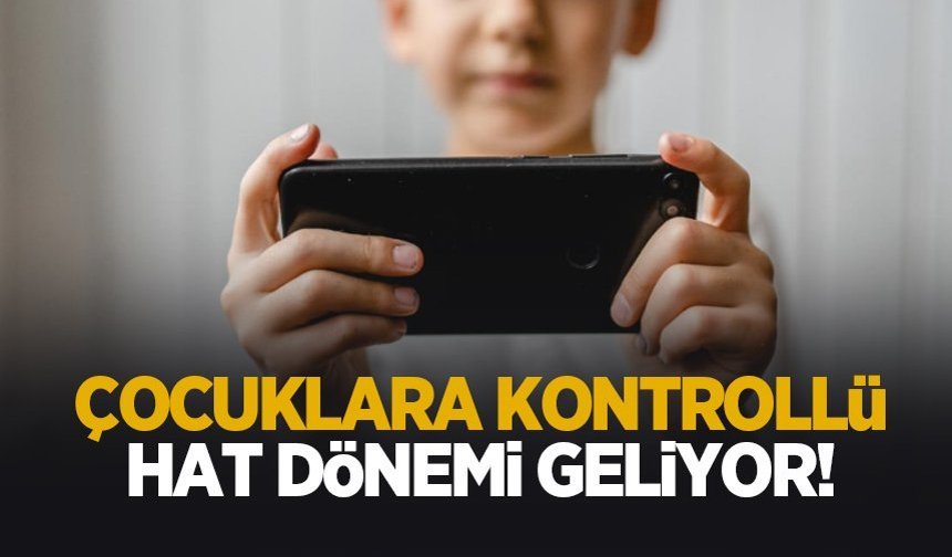 Çocuklara özel hat dönemi başlıyor