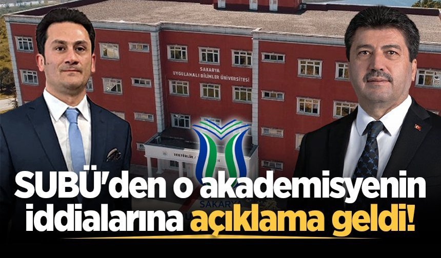 SUBÜ'den o akademisyenin iddialarına açıklama geldi!