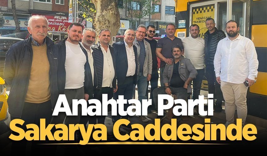 Anahtar Parti Adapazarı ilçe teşkilatı Sakarya Caddesinde