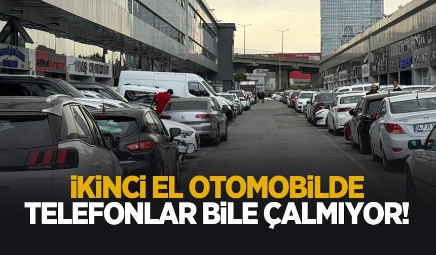 İkinci otomobil satışları durma noktasına geldi