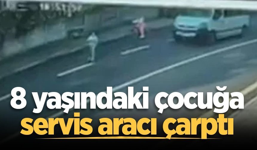 Akyazı'da servis aracı scooter kullanan çocuğa çarptı