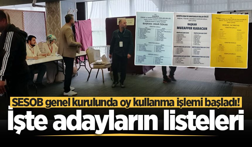 SESOB genel kurulunda oy kullanma işlemi başladı! Başkan adaylarının yönetim kurulu listesi belli oldu