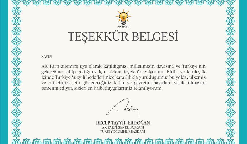 AK Parti’den 11,5 milyon üyesine Cumhurbaşkanı Erdoğan imzalı teşekkür belgesi