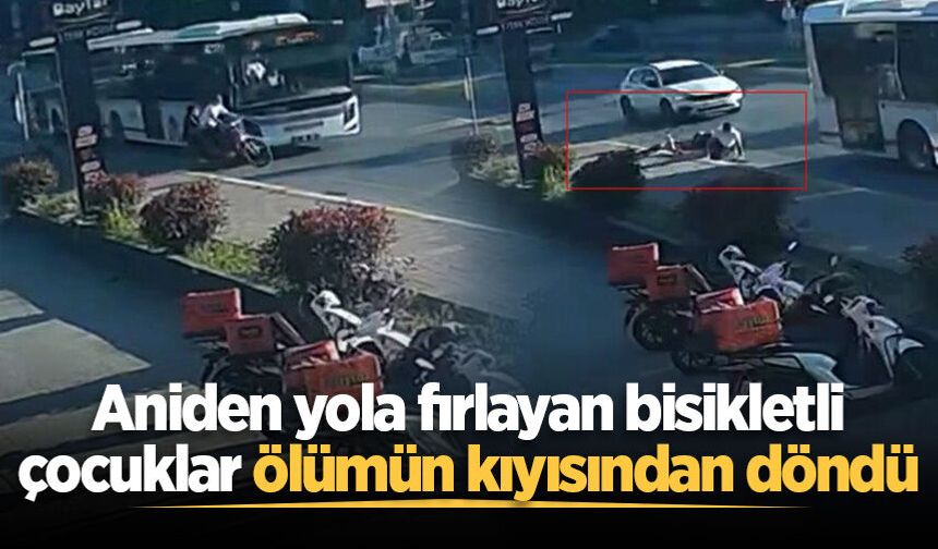 Aniden yola fırlayan bisikletli çocuklar ölümün kıyısından döndü