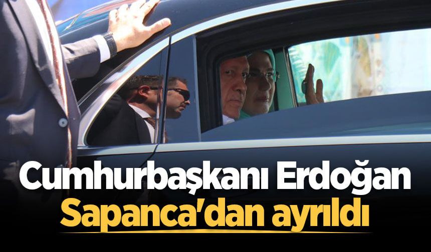 Cumhurbaşkanı Erdoğan, AK Parti 33. İstişare Toplantısı'nın ardından Sapanca'dan ayrıldı
