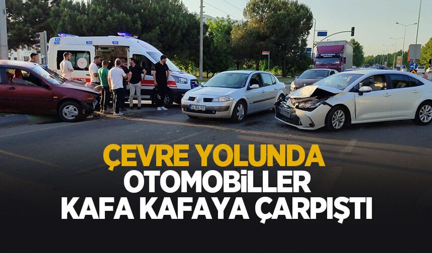Çevre yolunda kafa kafaya çarpıştı