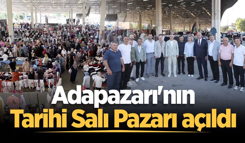 Adapazarı'nın Tarihi Salı Pazarı açıldı! İlk günden yoğun ilgi...