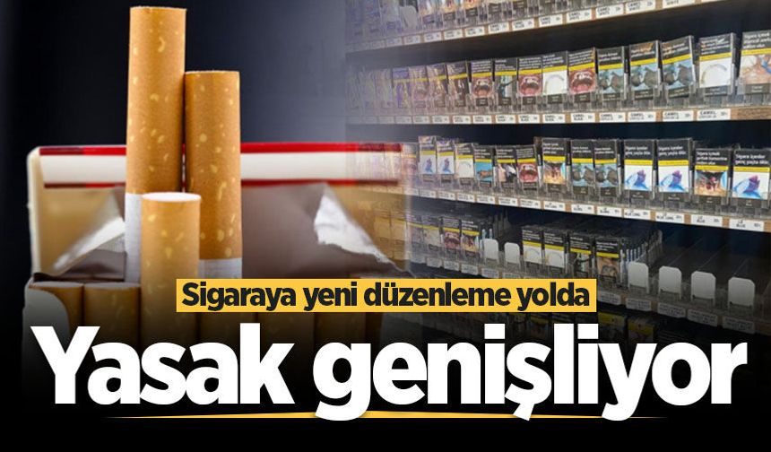 Sigaraya yeni düzenleme yolda: Yasak genişliyor