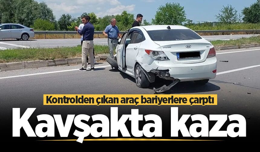 Akyazı’da kontrolden çıkan araç bariyerlere çarptı