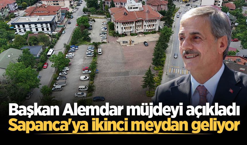 Yusuf Alemdar’dan Sapanca’ya ikinci meydan müjdesi: “İlçemize yakışır bir eser kazandıracağız”