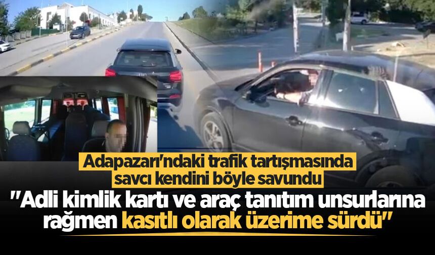Adapazarı'ndaki trafik tartışmasında savcıdan açıklama!