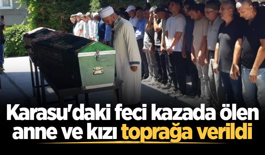 Karasu'daki feci kazada ölen anne ve kızı Kocaeli'de toprağa verildi