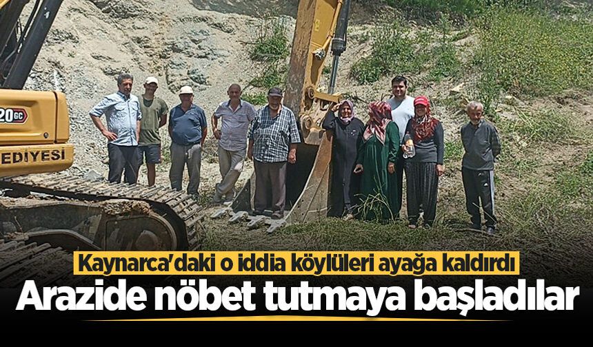 Kaynarca'daki o iddia köylüleri ayağa kaldırdı: Arazide nöbet tutmaya başladılar