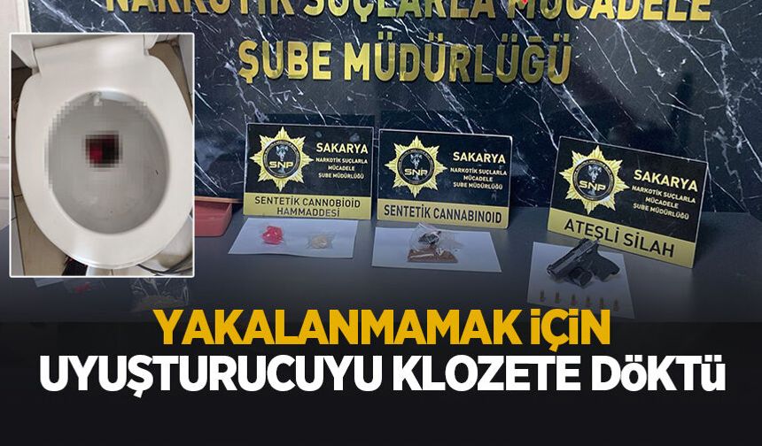Klozete dökerek kurtulamadı, tutuklandı