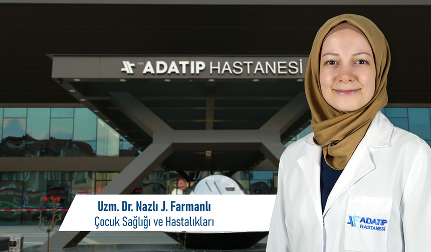 Uzm. Dr. Nazlı Jalalzada Farmanlı, Özel Adatıp Hastanesi’nde hasta kabulüne başladı