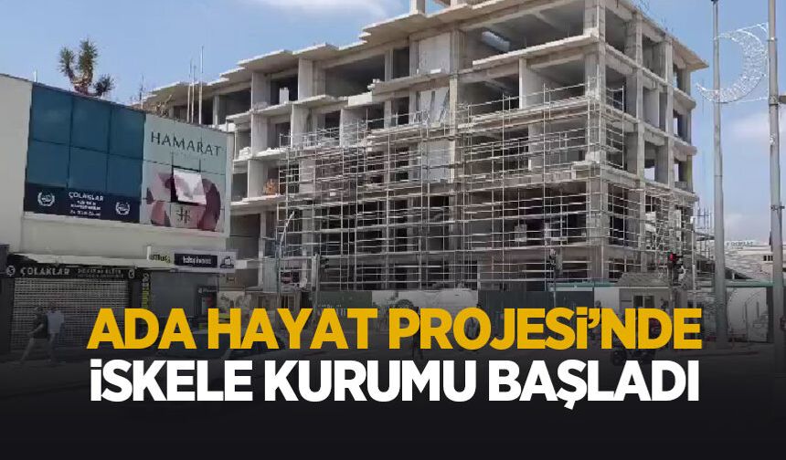 Ada Hayat Projesi'nde yeni aşama