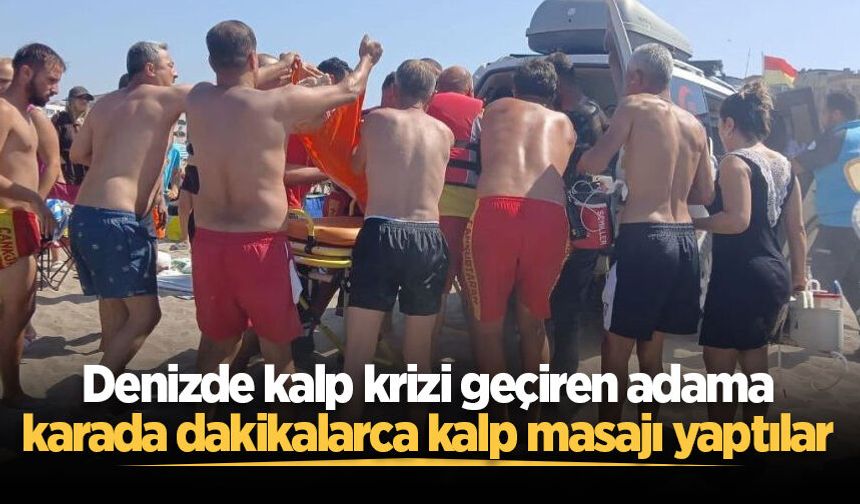 Denizde kalp krizi geçiren adama karada dakikalarca kalp masajı yaptılar