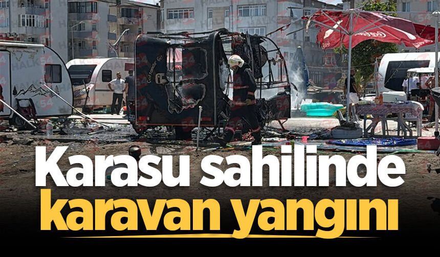 Karasu sahilinde karavan yangını