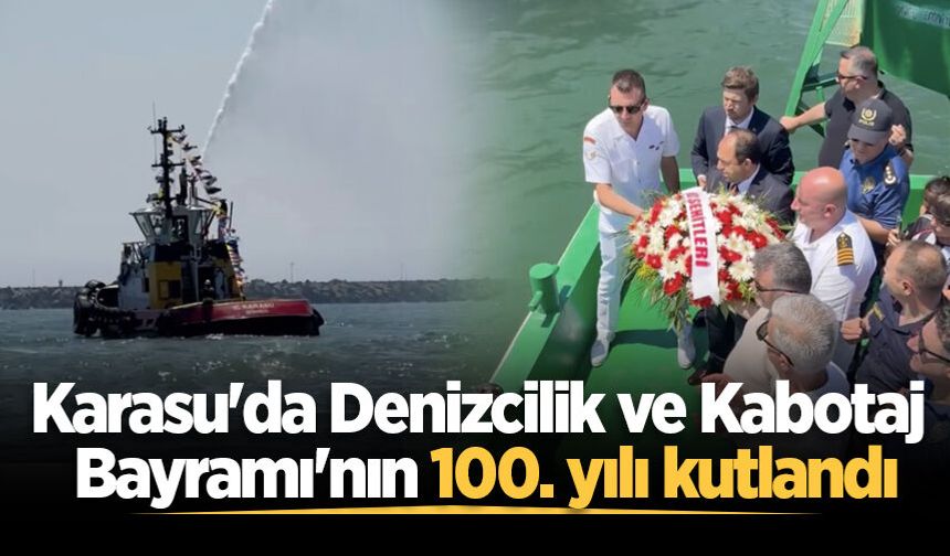 Karasu'da Denizcilik ve Kabotaj Bayramı'nın 100. yılı kutlandı