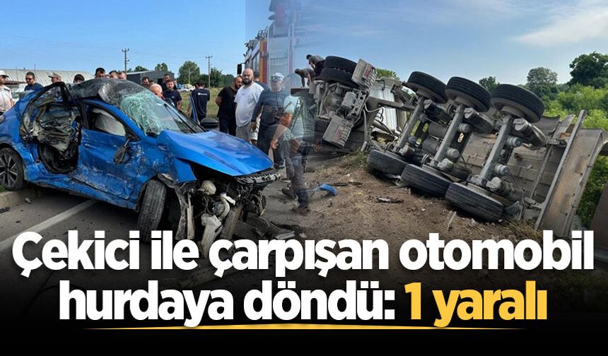 Karasu'da çekici ile çarpışan otomobil hurdaya döndü: 1 yaralı