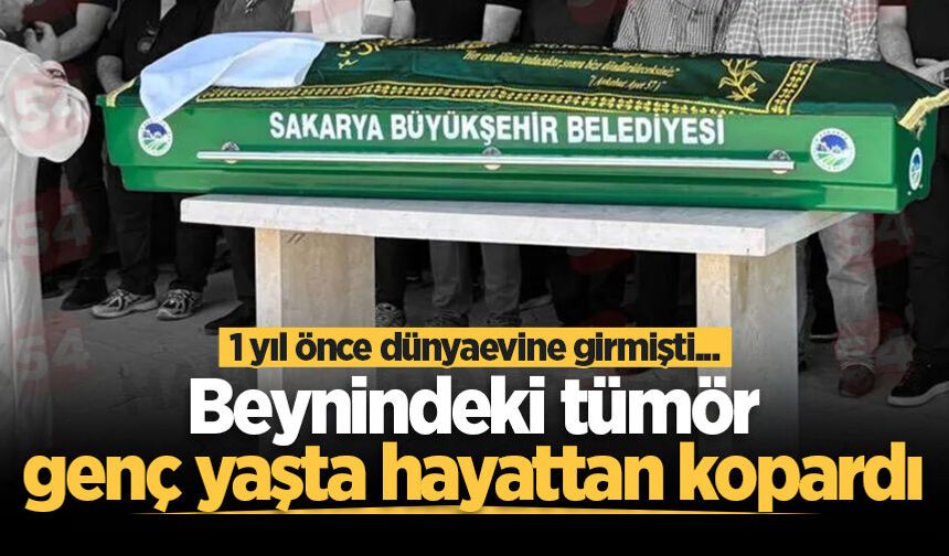 1 yıl önce dünyaevine girmişti... Beynindeki tümör genç yaşta hayattan kopardı