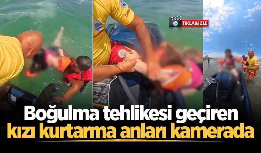 Dalgalara kapılan 15 yaşındaki genç kızın imdadına cankurtaran ekipleri yetişti