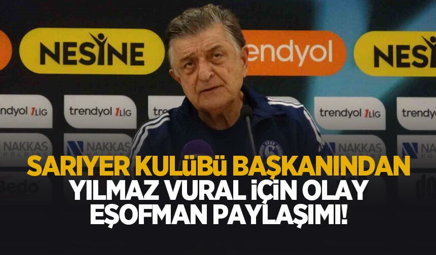 Sarıyer'den Yılmaz Vural'a eşofman göndermesi gündem oldu