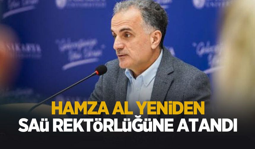 Sakarya Üniversitesi’nde Rektör Hamza Al dönemi devam ediyor