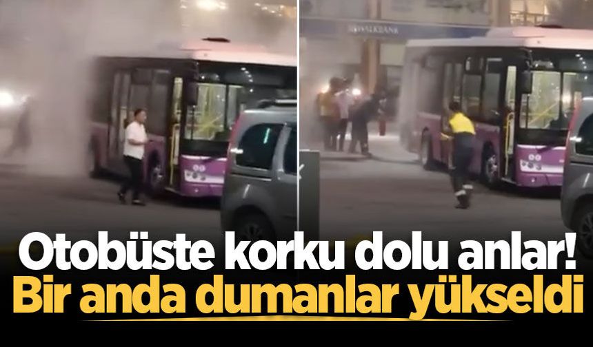 Otobüste korku dolu anlar! Bir anda dumanlar yükseldi