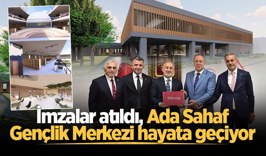 İmzalar atıldı, Ada Sahaf Gençlik Merkezi hayata geçiyor