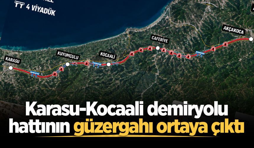 Karasu-Kocaali demiryolu hattının güzergahı ortaya çıktı