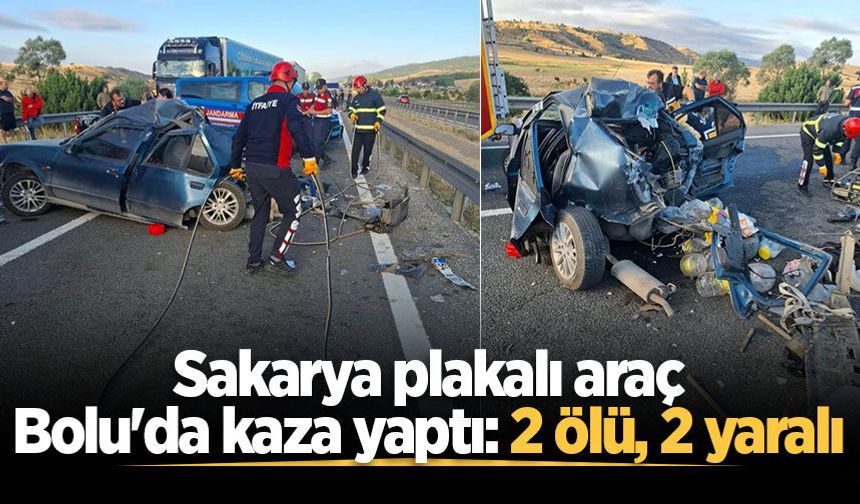 Sakarya plakalı araç Bolu'da kaza yaptı: 2 ölü, 2 yaralı