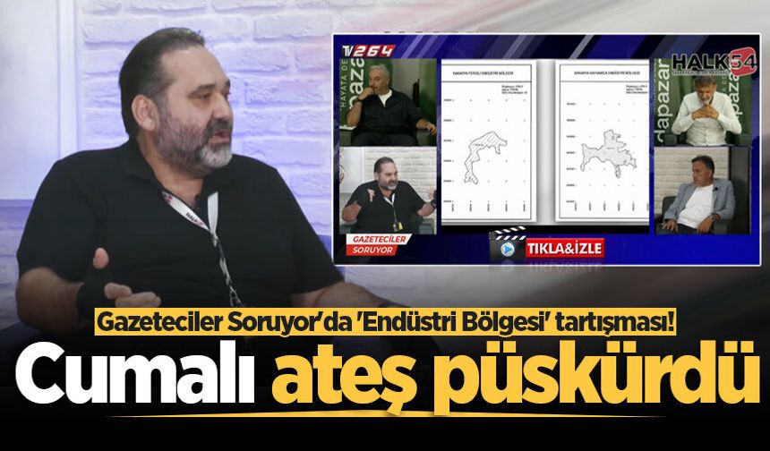 Gazeteciler Soruyor'da 'Endüstri Bölgesi' tartışması! Cumalı ateş püskürdü