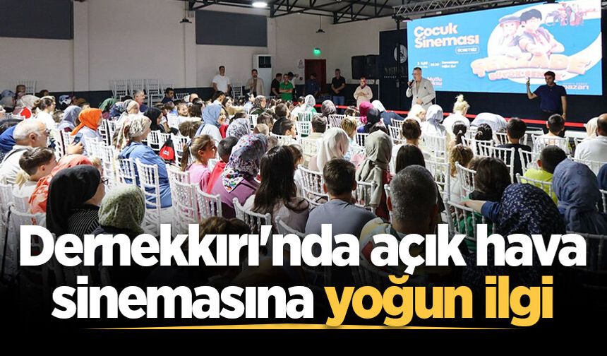 Dernekkırı'nda açık hava sinemasına yoğun ilgi