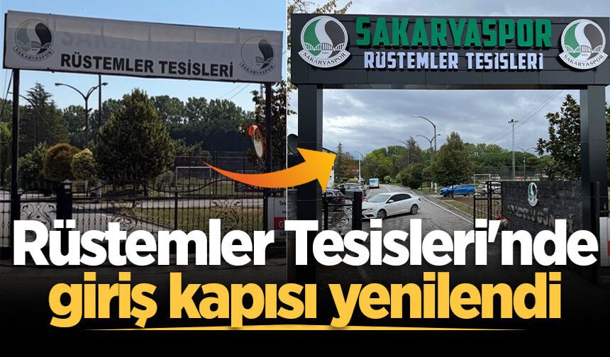 Rüstemler Tesisleri'nde giriş kapısı yenilendi