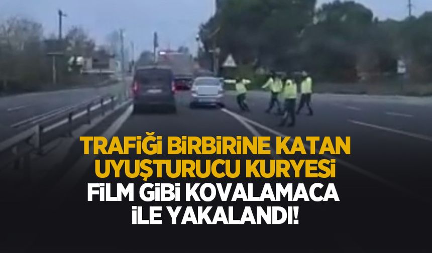 Trafiği birbirine katan uyuşturucu kuryesi film gibi kovalamaca ile yakalandı