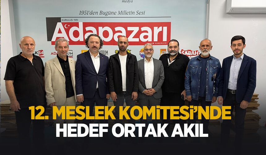 SATSO 12. Meslek Komitesi'nde hedef ortak akıl