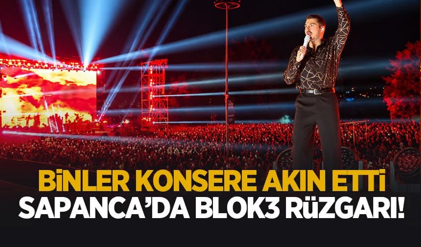 Sapanca'da Blok3 rüzgarı! Binler akın etti