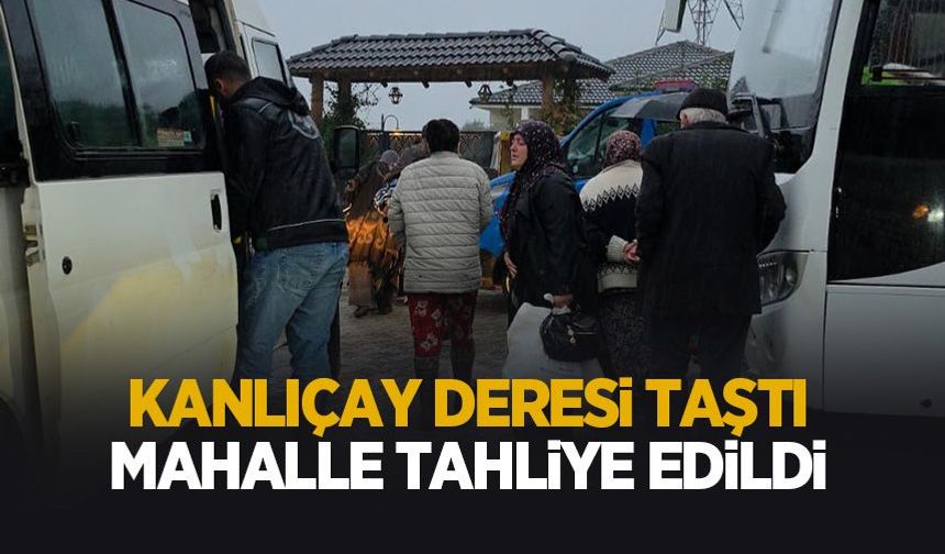 Dere taştı! Mahalle tahliye edildi