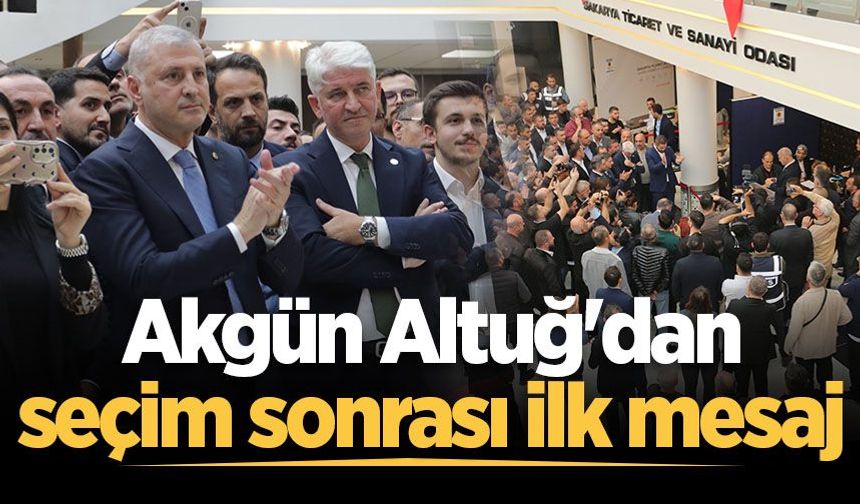 Akgün Altuğ'dan seçim sonrası ilk mesaj