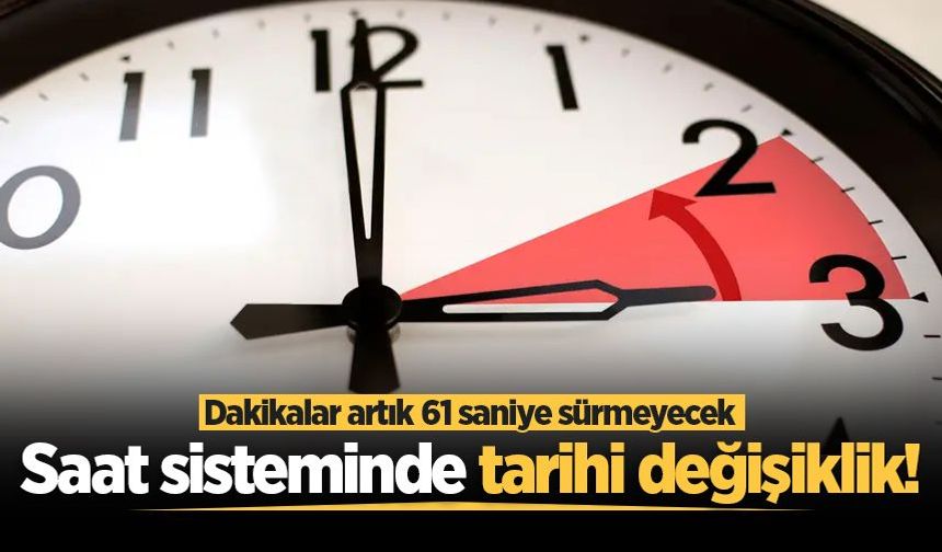 Saat sisteminde tarihi değişiklik! Türkiye de yeni döneme geçiyor