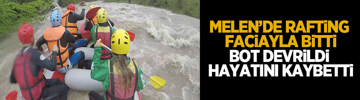 Düzce’de rafting botundan düşen kadının cansız bedeni Sakarya’da bulundu