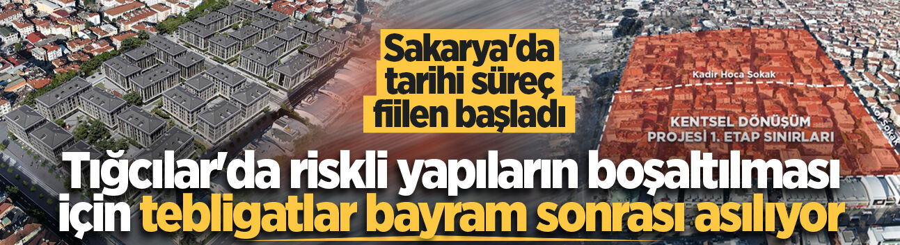 Tığcılar’da bayram sonrası riskli yapıların boşaltılması için tebligatlar asılıyor