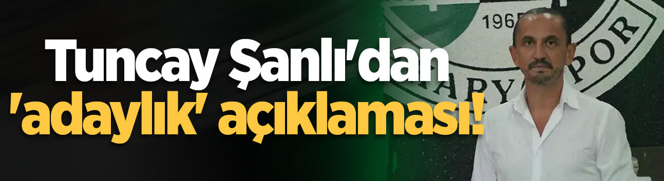 Sakaryaspor’da kongre öncesi yeni gelişme! Tuncay Şanlı aday olmayacağını açıkladı!