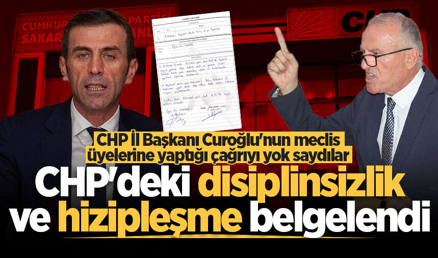CHP’deki disiplinsizlik ve hizipleşme belgelendi: Curoğlu’nun meclis üyelerine yaptığı çağrıyı yok saydılar!