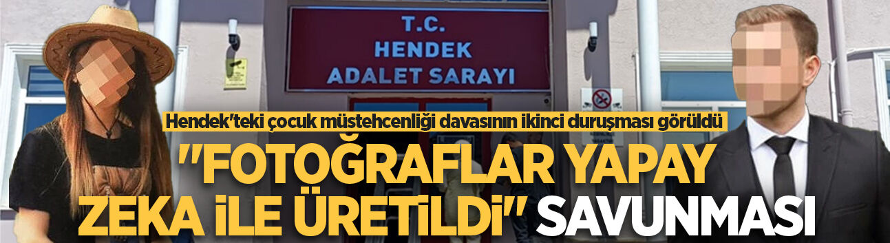 Hendek'teki çocuk müstehcenliği davasının ikinci duruşması görüldü! O gün karar duruşması yapılacak